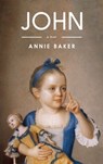 JOHN (TCG EDITION) - Annie Baker - 9781559365291