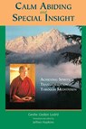 Calm Abiding and Special Insight - Geshe Gedun Lodro - 9781559391108