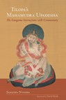 Tilopa's Mahamudra Upadesha - Sangyes Nyenpa Rinpoche - 9781559394512