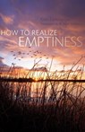 How to Realize Emptiness - Gen Lamrimpa - 9781559397490