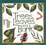 Trees, Leaves & Bark - Diane Burns - 9781559716284