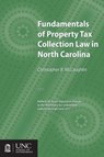 Fundamentals of Property Tax Collection Law in North Carolina - Christopher B. McLaughlin - 9781560116813