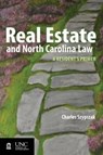 Real Estate and North Carolina Law - Charles A. Szypszak - 9781560117032