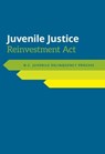 Juvenile Justice Reinvestment Act - Jacquelyn Greene - 9781560119708