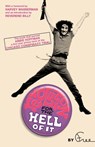 Revolution for the Hell of It - Abbie Hoffman ; Harvey Wasserman ; Reverend Billy - 9781560256908