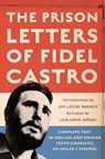 The Prison Letters of Fidel Castro - Fidel Castro - 9781560259831