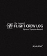 The Standard Flight Crew Log - Asa - 9781560274001