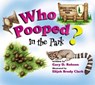 Who Pooped in the Park? Grand Canyon National Park: Scat and Tracks for Kids - Gary D. Robson - 9781560373193