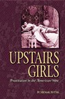 Upstairs Girls - Michael Rutter - 9781560373575