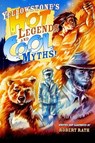 Yellowstone's Hot Legends and Cool Myths - Robert Rath - 9781560374855