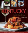Tasting Kentucky: Favorite Recipes from the Bluegrass State - Maggie Green - 9781560376538