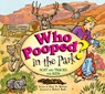 Who Pooped in the Park? Grand Canyon National Park: Scat and Tracks for Kids (Revised) - Gary D. Robson - 9781560378679