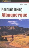 Mountain Biking Albuquerque - Nicole Blouin - 9781560447467
