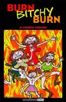 Gregory, R: Burn, Bitchy, Burn - GREGORY,  Roberta - 9781560974925