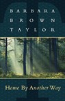 Home By Another Way - Barbara Brown Taylor - 9781561011674