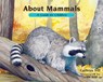 About Mammals - Cathryn Sill - 9781561457588