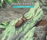 About Insects - Cathryn Sill - 9781561458820