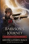 Barkson's Journey - Kristine Kathryn Rusch - 9781561469796