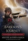 Rusch, K: Barkson's Journey - Kristine Kathryn Rusch - 9781561469802