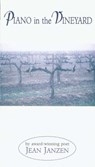 Piano in the Vineyard - Jean Janzen - 9781561484294