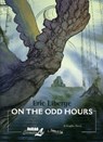On The Odd Hours - Eric Liberge - 9781561635771