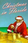 Christmas in Florida - Kevin M McCarthy - 9781561642083