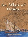 An Affair of Honor - Robert N. Macomber - 9781561643684