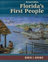 Florida's First People - Robin C. Brown - 9781561646289