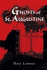 Ghosts of St. Augustine - Tom Lapham - 9781561646395