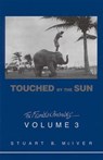Touched by the Sun - Stuart B McIver - 9781561647774