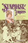 Suncoast Empire - Frank A. Cassell - 9781561649853
