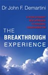 The Breakthrough Experience - John F. Demartini - 9781561708857