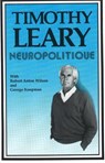 Neuropolitique - Timothy Leary - 9781561840120