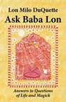 Ask Baba Lon - Lon Milo Duquette - 9781561842193