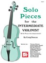 Solo Pieces for the Intermediate Violinist -  - 9781562228019