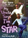 My Uncle Says I'm a Star - Muna Heaven - 9781562293031