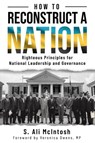 How to Reconstruct a Nation - S. Ali McIntosh - 9781562293826