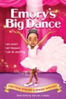 Emory's Big Dance - Cha'Ticia Wright ; Emory Wright - 9781562295714