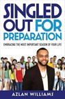 Singled Out for Preparation - Azlan Williams - 9781562295806
