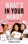 What's in Your Hand? - Karen Reed - 9781562295851