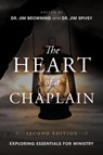 The Heart of a Chaplain - Jim Browning ; Jim Spivey - 9781563097836