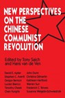 New Perspectives on the Chinese Revolution - TONY (HARVARD KENNEDY SCHOOL,  USA) Saich ; Hans J. Van De Ven - 9781563244292