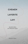 Chemen, laverite, lavi - David a Busic - 9781563440328