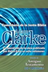 Adam Clarke, Comentario de La Santa Biblia, Tomo 2 - Adam Clarke - 9781563447327