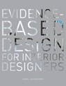 Evidence-Based Design for Interior Designers - Linda L. (South Dakota State University Nussbaumer - 9781563677595