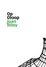 Op Oloop - Juan Filloy - 9781564784346