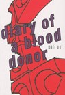 Diary of a Blood Donor - Mati Unt - 9781564784964
