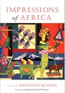 Impressions of Africa - Raymond Roussel - 9781564786241