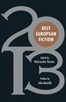 Best European Fiction 2013 - Aleksandar Hemon - 9781564787927