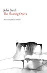 Floating Opera - John Barth - 9781564789181